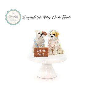 Dog Cake Topper, English Bulldog Cake Topper / Wedding Cake Topper
